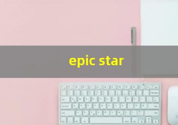 epic star